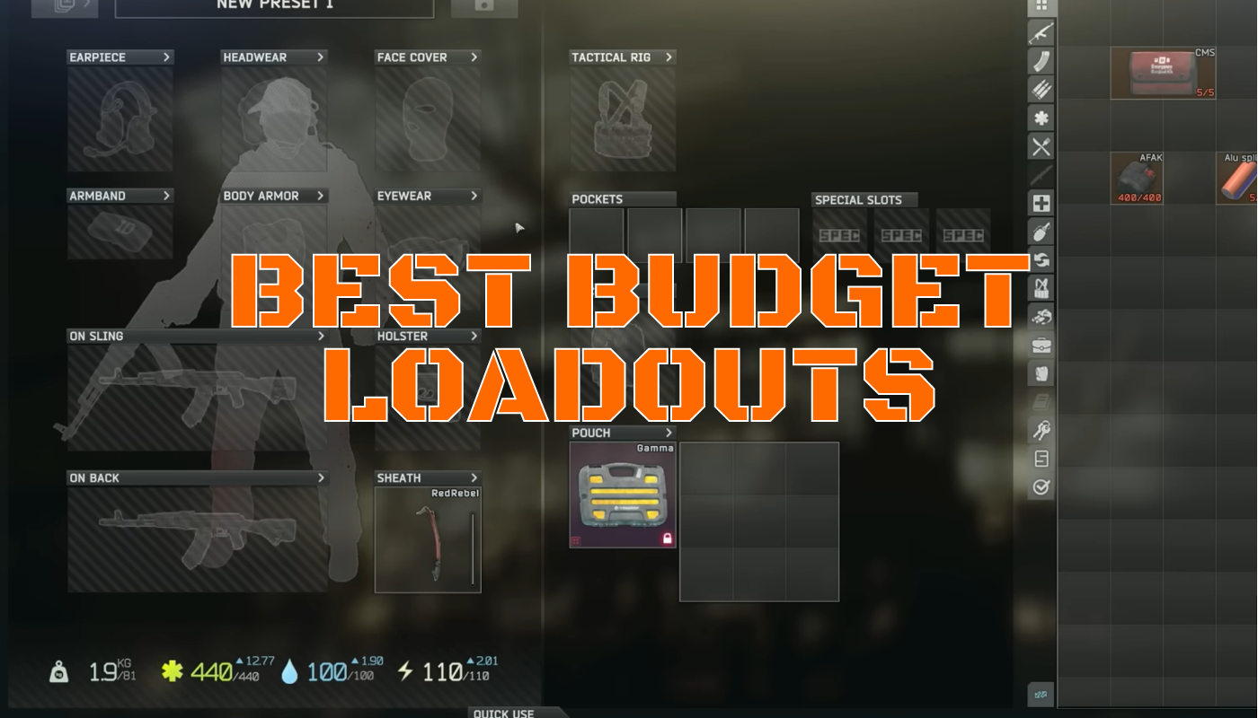 ESCAPE FROM TARKOV BUDGET LOADOUTS