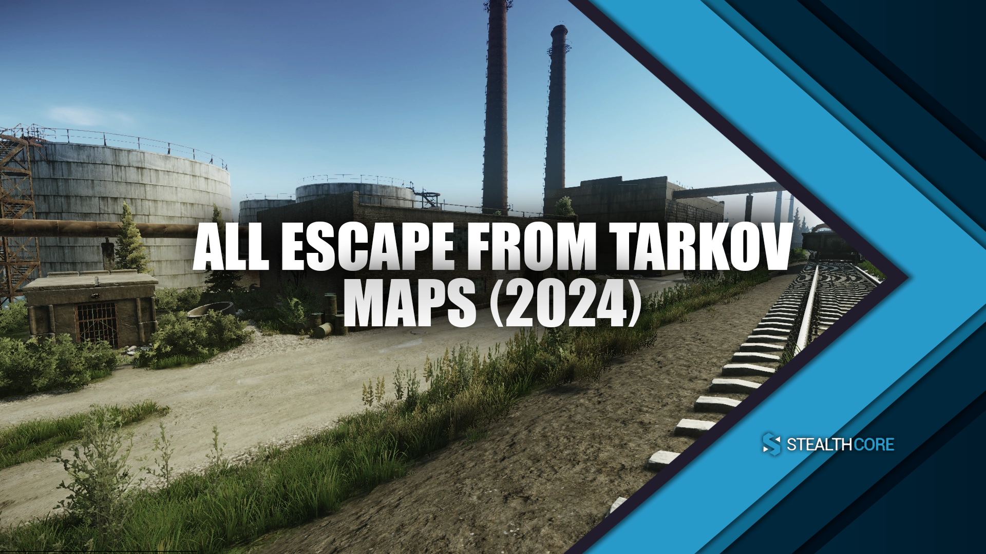 Escape From Tarkov Maps