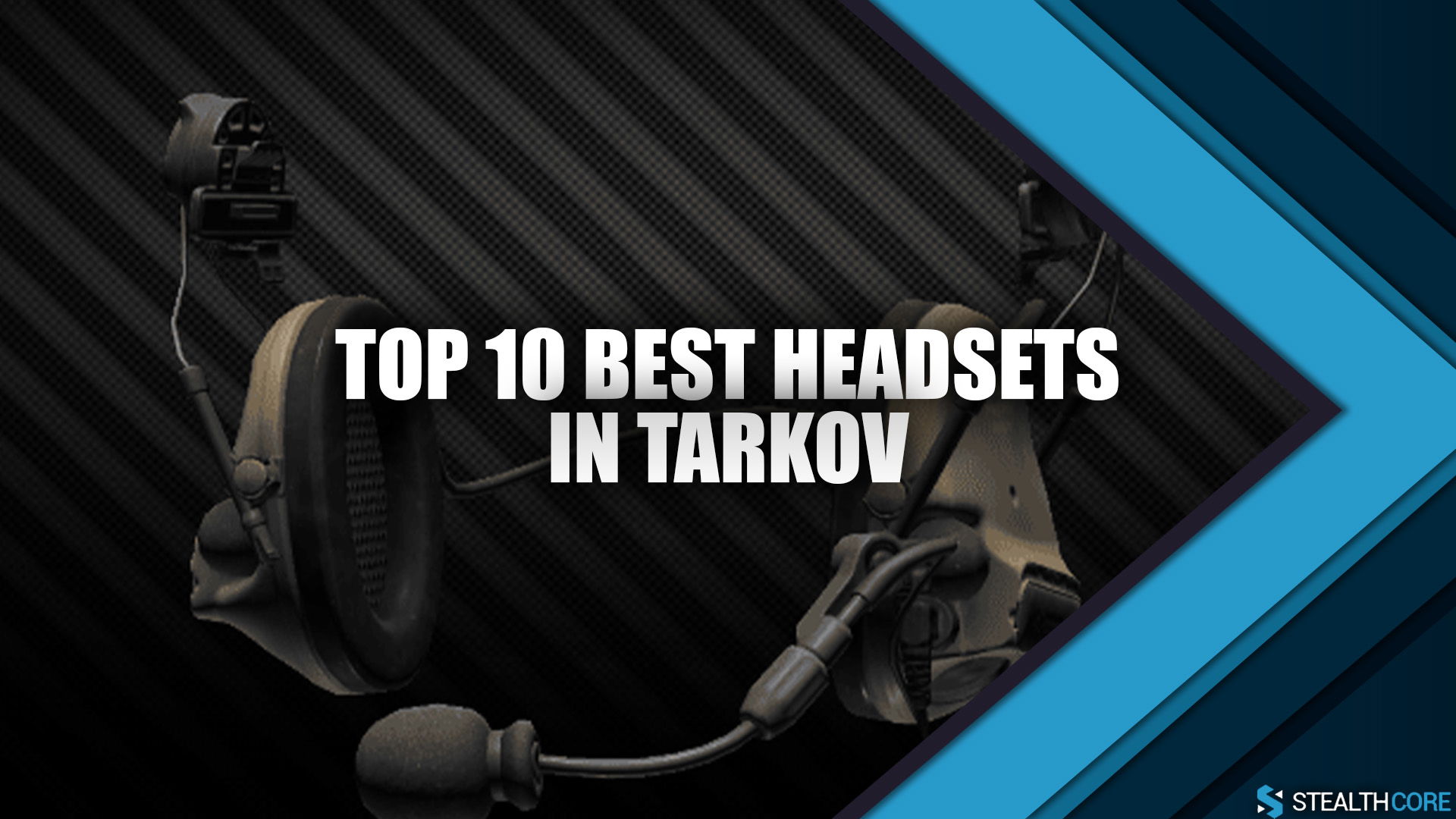 headsets in tarkov