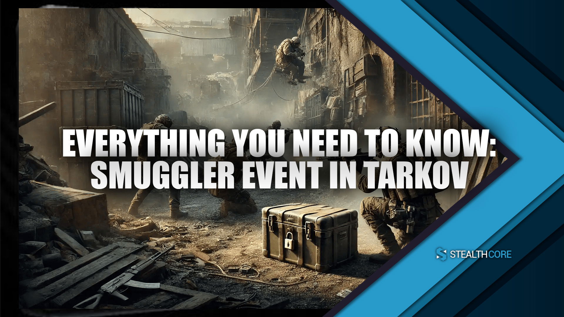 smuggler event in tarkov