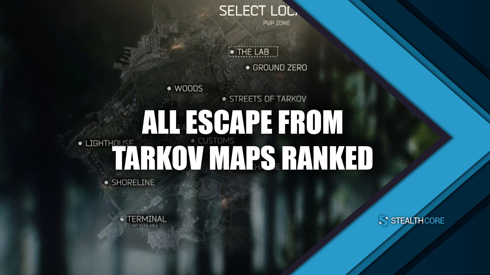 all escape from tarkov maps