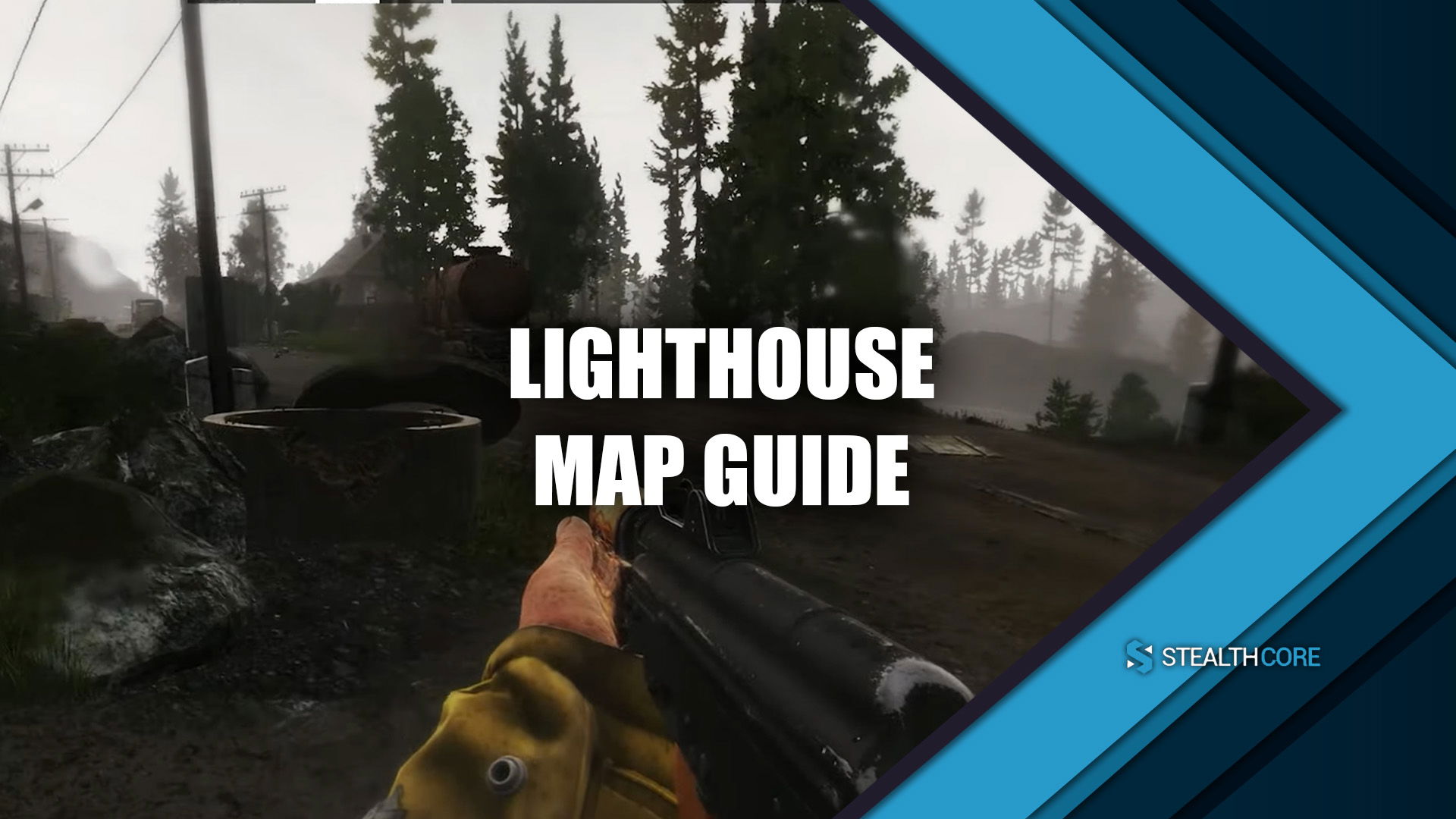 EFT lighthouse map guide