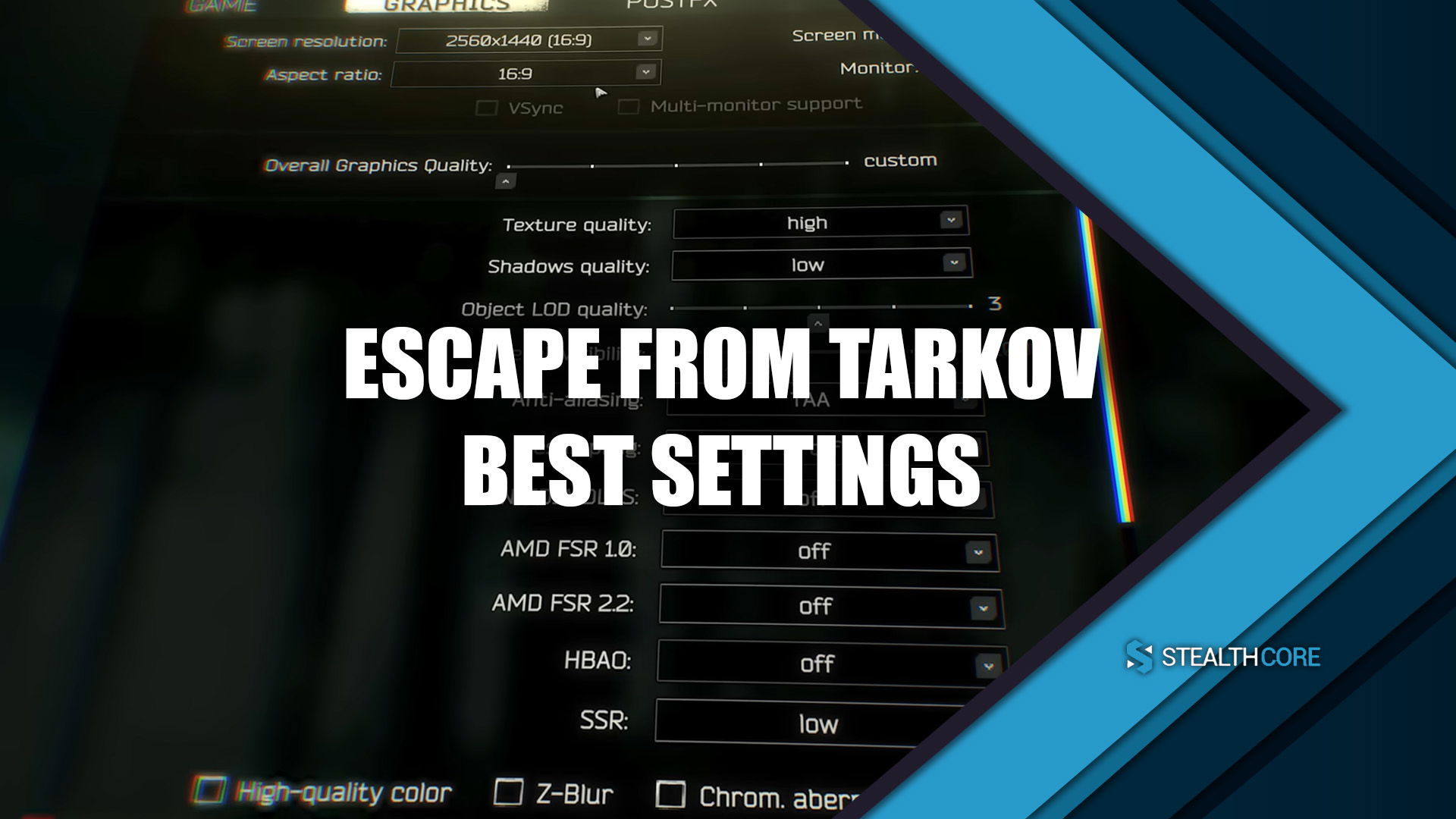 Escape From Tarkov Best Settings