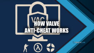 How Valve Anti-cheat works