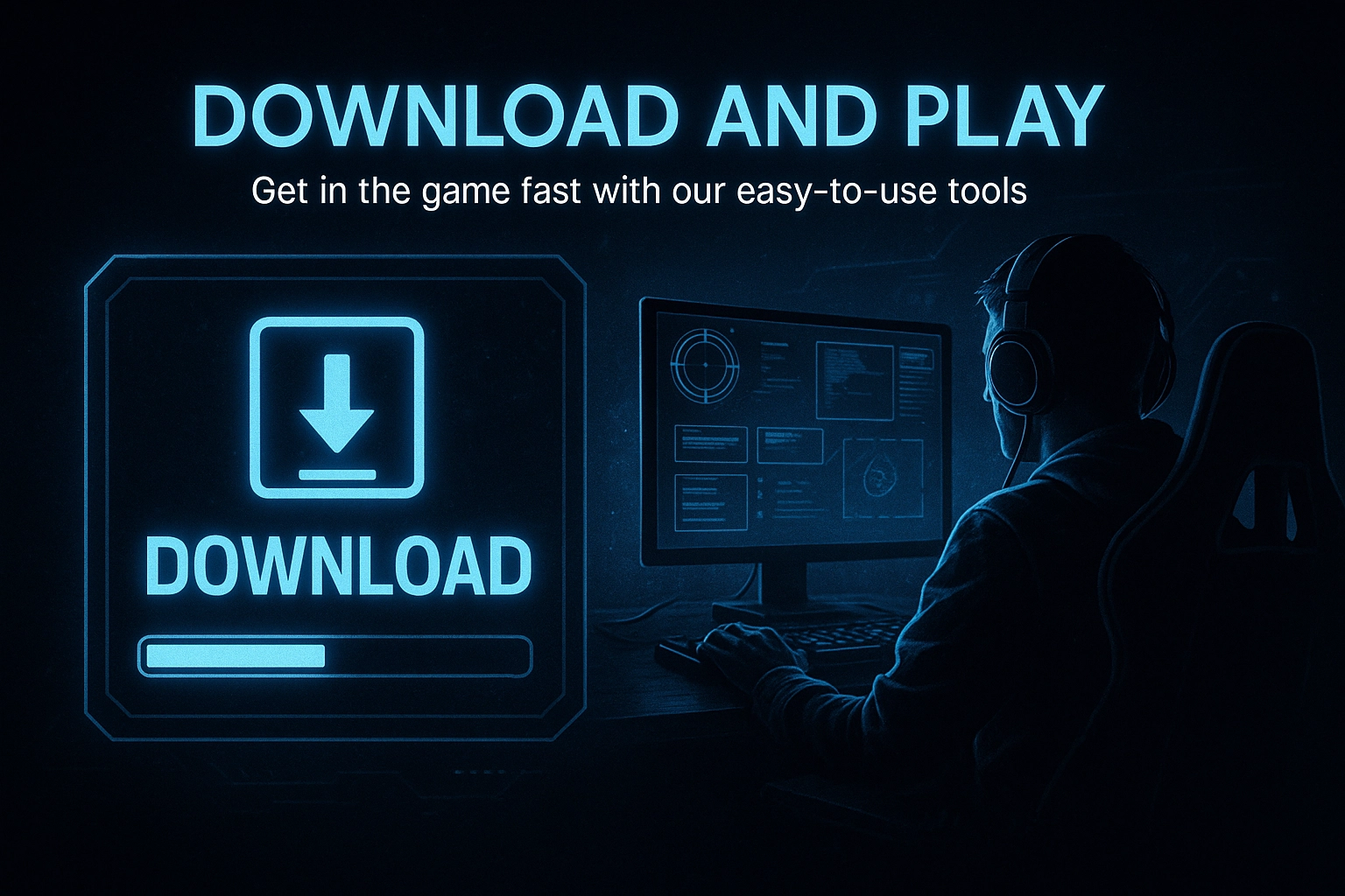 Download and play