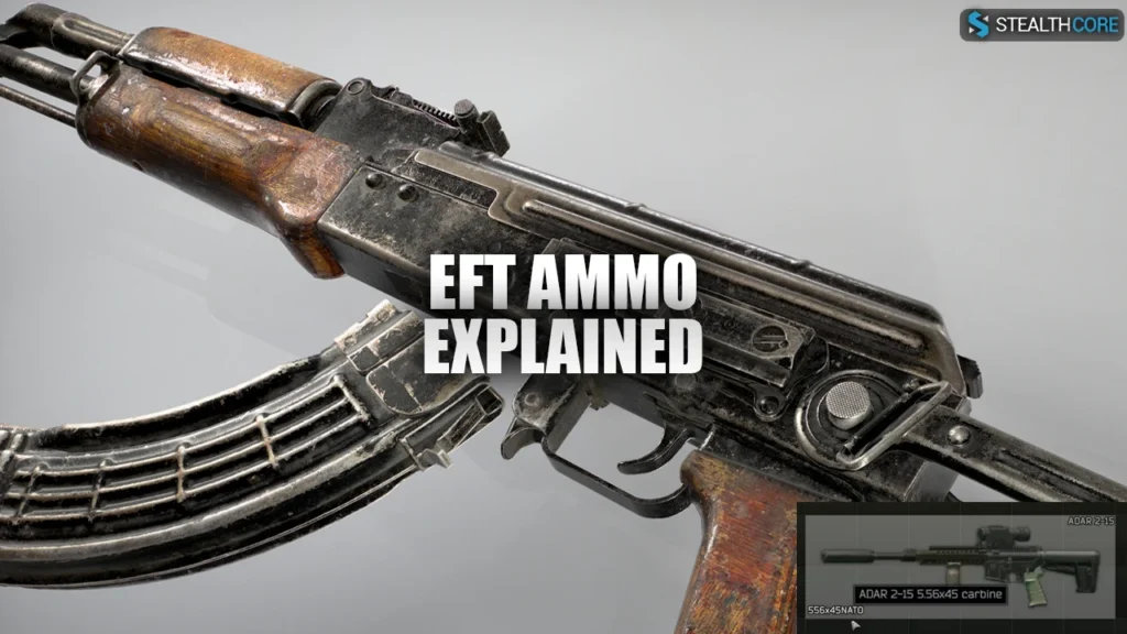 eft ammo explained