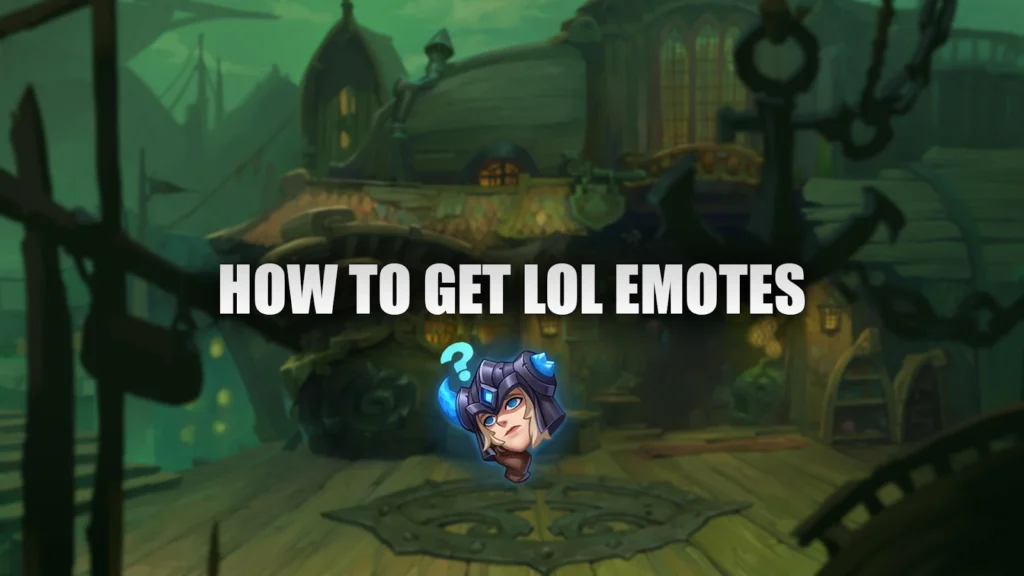 get lol emotes