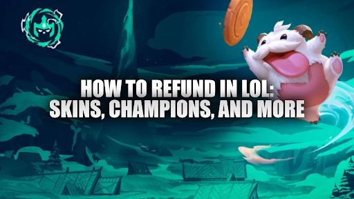 how to refund in lol