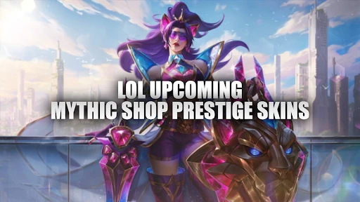 lol mythic shop skins