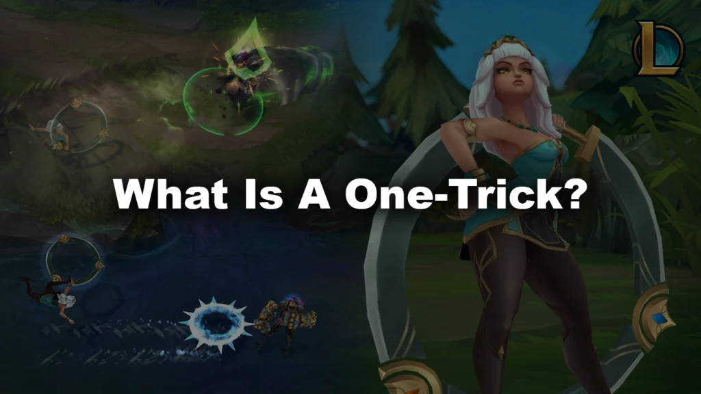 lol what is one trick